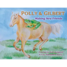 Polly and Gilbert: Making New Friends
