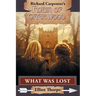 What Was Lost