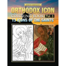 Orthodox Icon Coloring Book Vol. 8: 13 Icons of the Saints