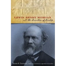 Lewis Henry Morgan and the Invention of Kinship