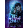 His Mate: Paranormal Werewolf Romance