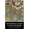 Kennedy's New Latin Primer