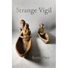 Strange Vigil