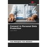 Consent in Personal Data Protection