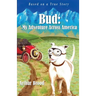Bud: My Adventure Across America