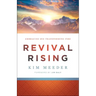 Revival Rising: Embracing His Transforming Fire