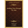 Buddhist Texts Through the Ages