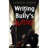 Writing a Bully's Wrong