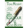 The Colour of Cold Blood: The Third Sebastian Foxley Medieval Murder Mystery