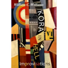 Kora in Hell: Improvisations