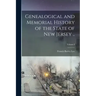 Genealogical and Memorial History of the State of New Jersey ..; Volume I