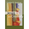 Jesus and Creativity
