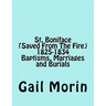 St. Boniface (Saved From The Fire) 1825-1834 Baptisms, Marriages and Burials