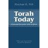 Torah Today: A Renewed Encounter with Scripture