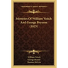 Memoirs Of William Veitch And George Brysson (1825)
