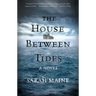 The House Between Tides