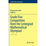 Grade Five Competition from the Leningrad Mathematical Olympiad: 1979-1992