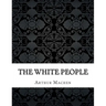 The White People