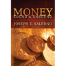 Money: Sound and Unsound