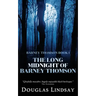 The Long Midnight of Barney Thomson (Barney Thomson Book 1)