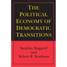 The Political Economy of Democratic Transitions
