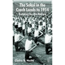 The Sokol in the Czech Lands to 1914: Training for the Nation