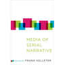 Media of Serial Narrative