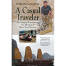 A Casual Traveler