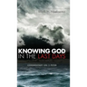 Knowing God in the Last Days: Commentary on 2 Peter