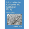 Introduction to Compilers and Language Design: Second Edition