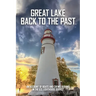 Great Lake Back To The Past: An Account Of Boats And Crews Serving In The U.S. Lighthouse Service: Lighthouse Tender Construction
