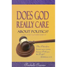 Does God Really Care About Politics