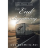The End Of A Beginning