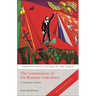 Constitution of the Russian Federation: A Contextual Analysis