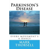 Parkinson's Disease: every movement's a dance