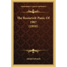 The Roosevelt Panic of 1907 (1910)