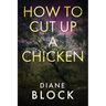 How to Cut up a Chicken