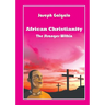 African Christianity. The Stranger Within