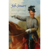 Jeb Stuart and the Confederate Defeat at Gettysburg