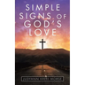 Simple Signs of God's Love