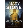 Autumn's Risk