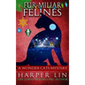 Fur-miliar Felines