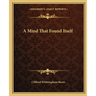A Mind That Found Itself