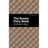 The Brown Fairy Book