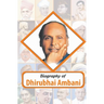 Biography of Dhirubhai Ambani