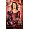Glimmer of Death: An Urban Fantasy Novel