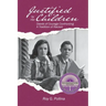 Justified by Her Children: Deeds of Courage Confronting A Tradition of Racism