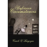 Unforseen Circumstances