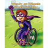 Wendy on Wheels Saves the Day