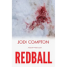 Redball: A Sarah Pribek novel